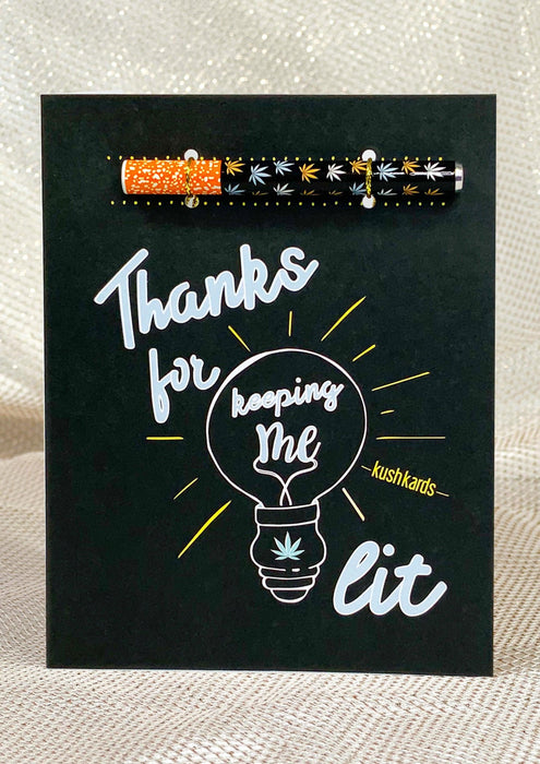 Keeping Me Lit 💡 Thank You Card